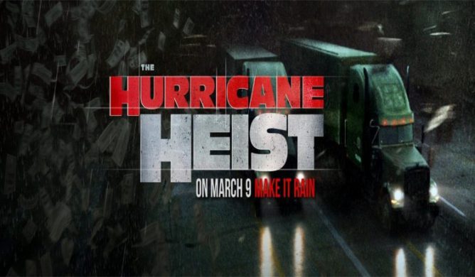 The-Hurricane-Heist-Trailer-752x440
